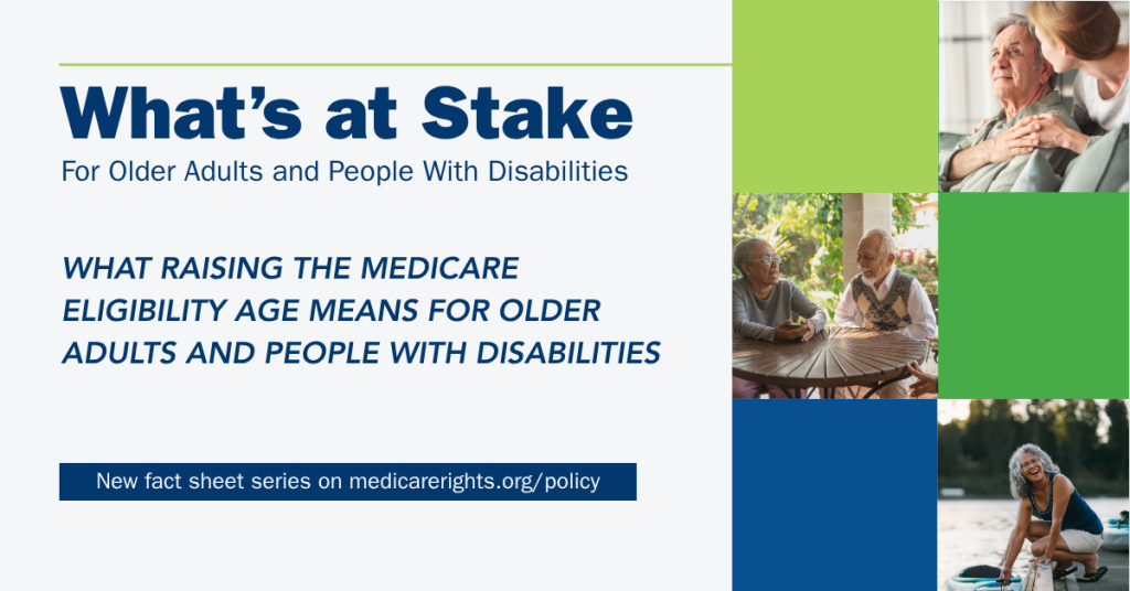 What’s at Stake in 2026: Medicare Eligibility Age